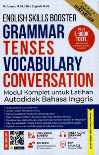 English skills booster grammar tenses vocabulary conversation : modul komplet untuk latihan autodidak bahasa Inggris