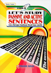 Let's study passive and active sentences = Ayo belajar kalimat pasif dan aktif
