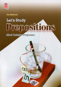 Let's study prepositions = Mari belajar preposisi