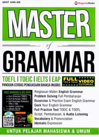 Master of grammar : Toefl, Toeic, Ielts, Eap