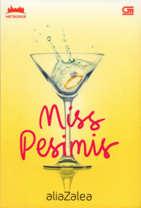 Miss Pesimis