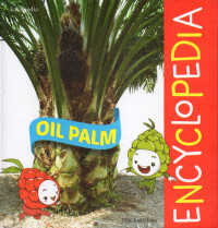 Oil palm encyclopedia