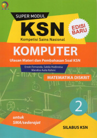 Super modul KSN SMA komputer : matematika diskrit